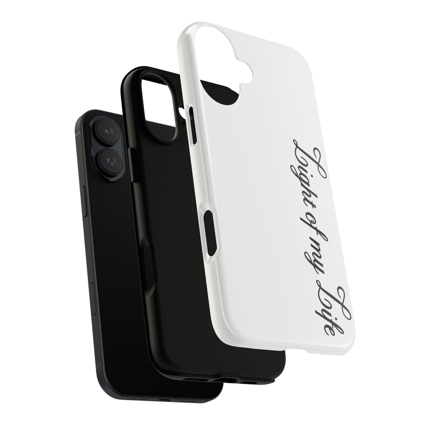 Light if my life white Tough Cases, gifts for Him, her , gift iPhone phone case, thought case 2 layer case