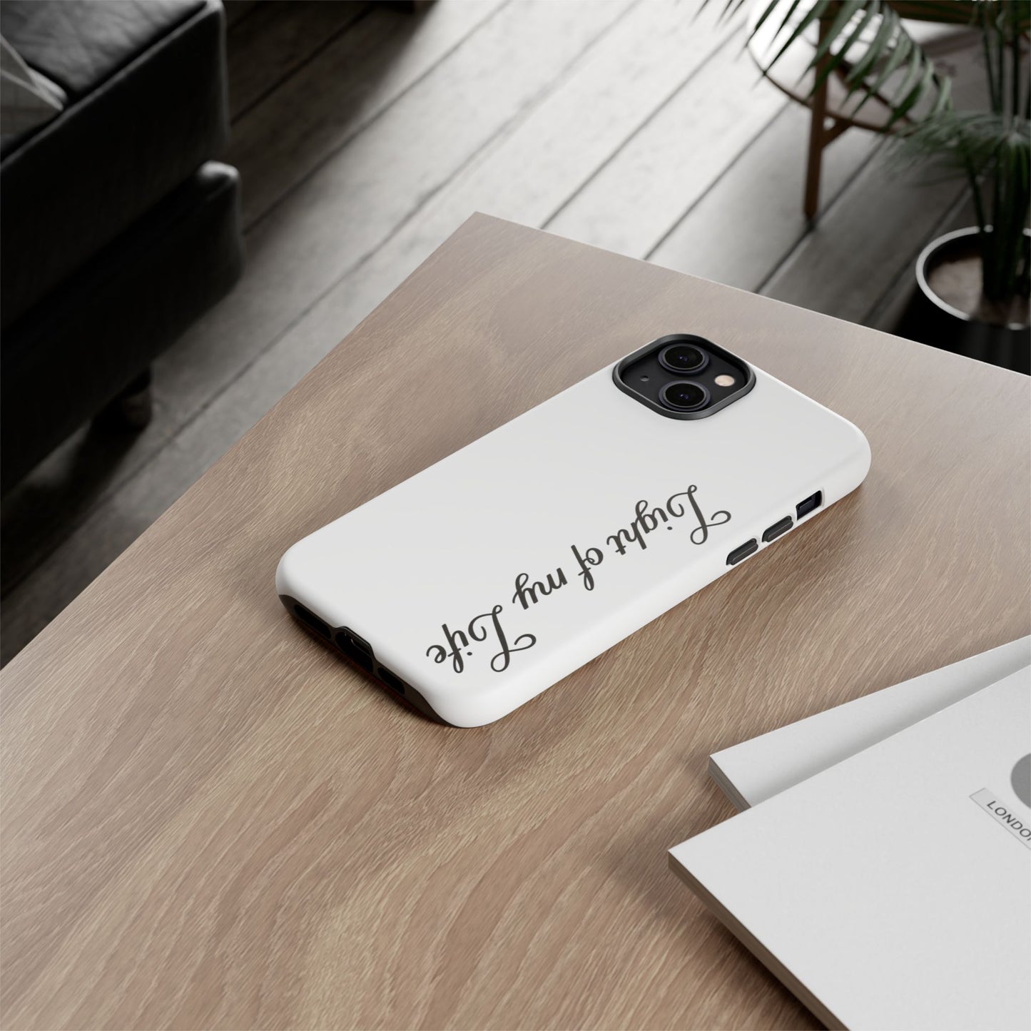 Light if my life white Tough Cases, gifts for Him, her , gift iPhone phone case, thought case 2 layer case