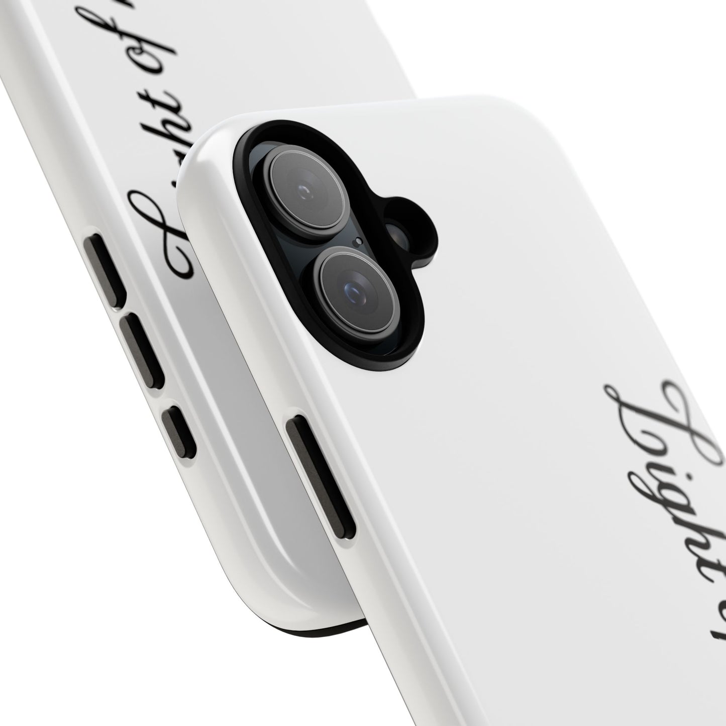 Light if my life white Tough Cases, gifts for Him, her , gift iPhone phone case, thought case 2 layer case