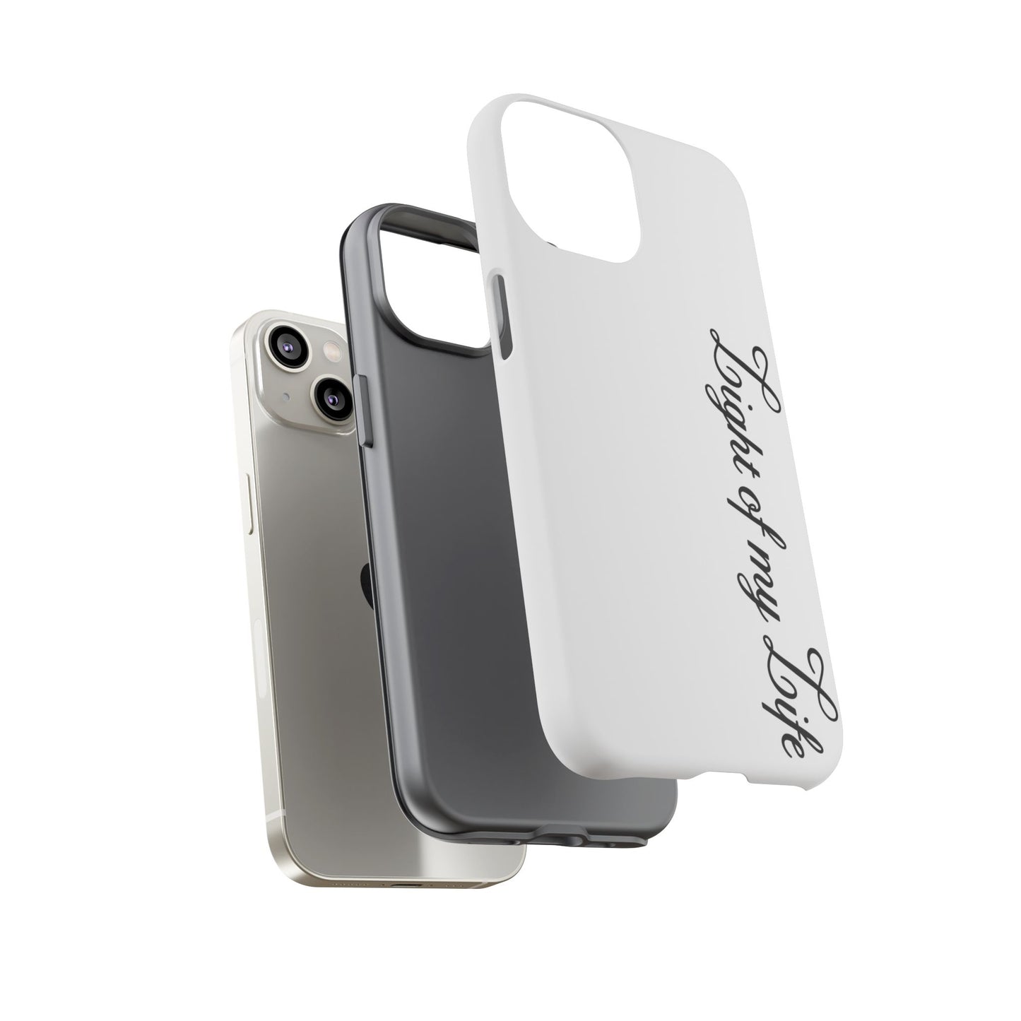 Light if my life white Tough Cases, gifts for Him, her , gift iPhone phone case, thought case 2 layer case